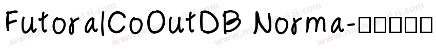 FutoralCoOutDB Norma字体转换
